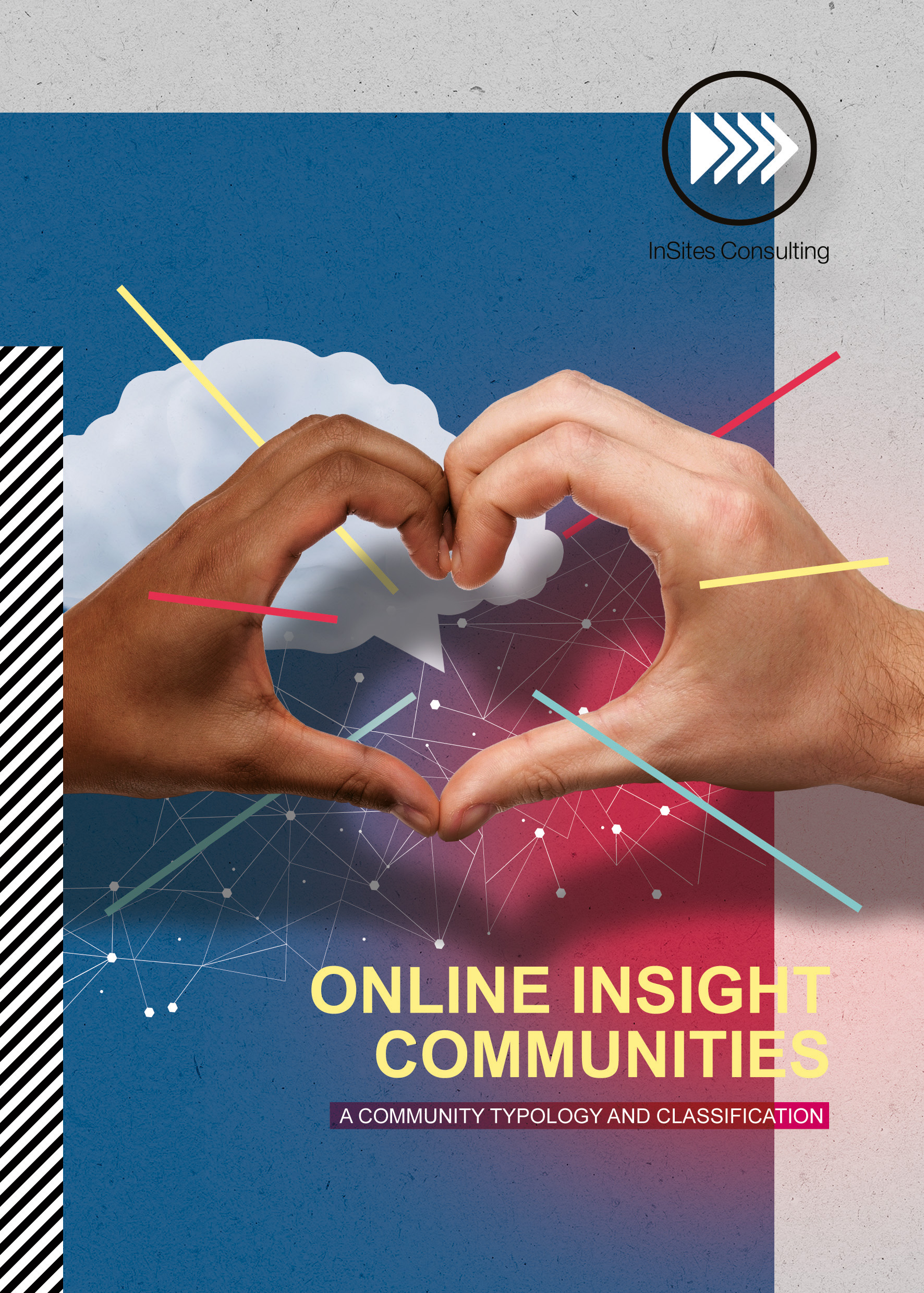 Online Insight Communities