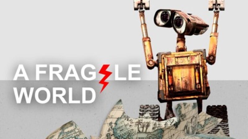 Robot A fragile world